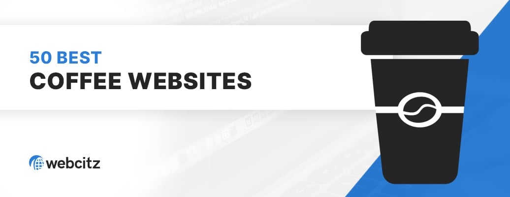 50 Best Coffee & Tea Websites Image