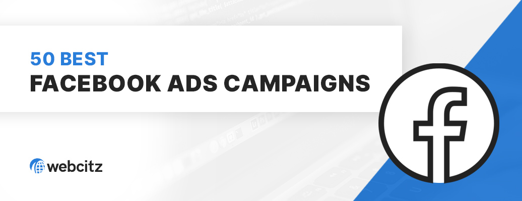 39 Best Facebook Ads Campaigns Image