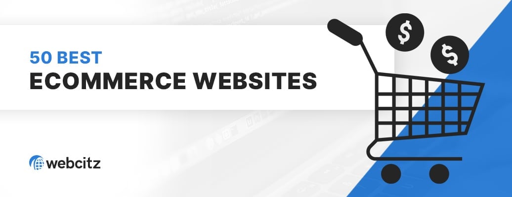 50 Best Ecommerce Websites Image