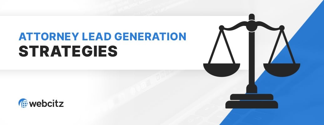 Attorney Lead Generation Strategies That Actually Work Image