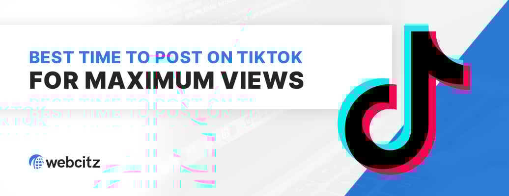 Best Time to Post on TikTok for Maximum Views Image