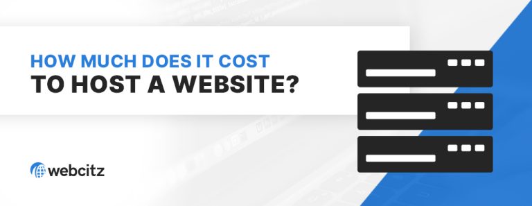 How Much Does it Cost to Host a Website?