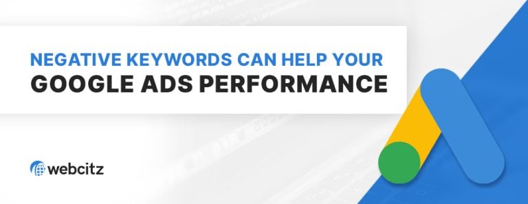 How Negative Keywords Can Help Your Google Ads Performance