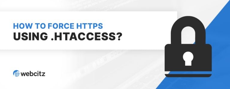 How to Force HTTPS Using .htaccess
