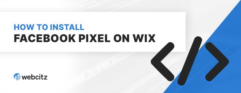 How to Install Facebook Pixel on Wix