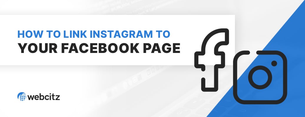 How to Link Instagram to Your Facebook Page (or Remove) Image