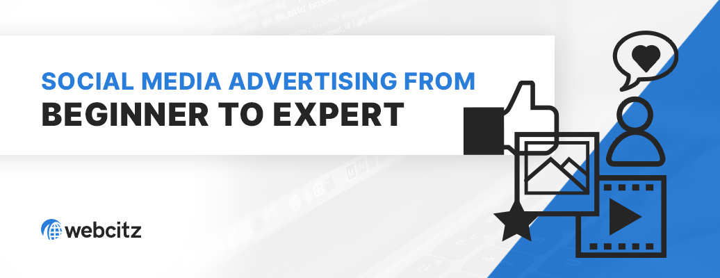 Social Media Advertising From Beginner To Expert Image