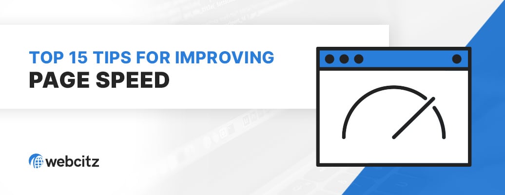 Top 15 Tips for Improving Page Speed Image