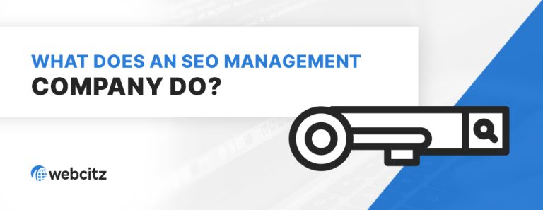 What Does an SEO Management Company Do?