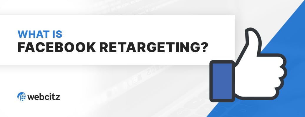 What is Facebook Retargeting? Image